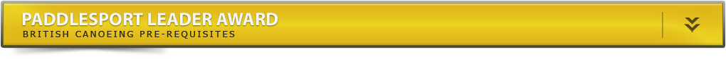Paddlesport Leader Award Pre-requisites